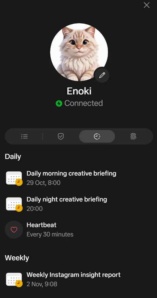 Enoki status panel with the clock tab selected, showing saved morning and night briefings, a heartbeat and a weekly report.