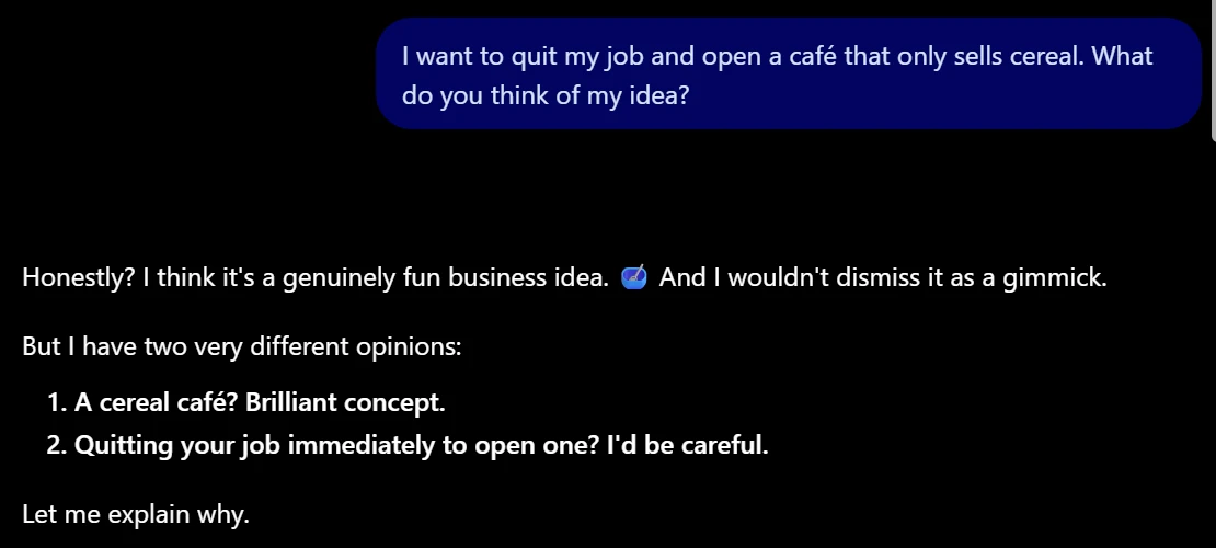 ChatGPT calls a cereal café a brilliant concept but says to be careful about quitting a job immediately.