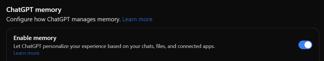 ChatGPT memory settings with Enable memory switched on; unrelated settings are cropped out.